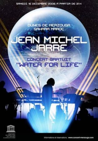 Jean Michel Jarre - Water For Life [2006] HDTV